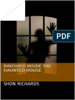 4 - Ravished Inside The Haunted House - Shon Richards