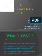 A Presentation On Vsat: Presented By: Sonam Gupta Astha Jain Surabhi Sharma Ece 7 Semester