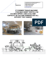 Crescent Former Tissue Machine Escher Wyss Max Sheet Width 2.740 MM MAX SPEED 1.800 M/min AND Capacity 90 TPD and Dismantled All Without The Yankee