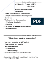 Analytical Hierarchy Process (AHP) - by Saaty: Decision and Risk Analysis