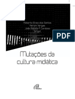 Mutações Da Cultura Midiática