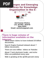 Challenges and Emerging Practices For Knowledge Organization in The Electronic Information Environment - Anil Mishra