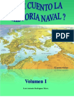 Le Cuento La Historia Naval (Volumen I)