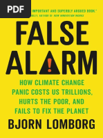 Bjorn Lomborg - False Alarm - How Climate Change Panic Costs Us Trillions, Hurts The Poor, and Fails To Fix The Planet-Basic Books (2020) - Compressed