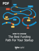 How To Choose The Best Funding Path For Your Startup - Lighter Capital