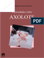 Curiosidades Sobre o Axolote - Livro Animal