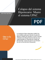 Colapso Del Sistema Hipotecario-Mueres El Sistema Upac