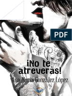 !no Te Atreveras! - Ana Maria Gonzalez Lopez