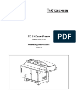 TD 03 Draw Frame: Operating Instructions