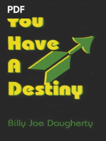 You Have A Destiny - Billy Joe Daugherty