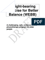 Weight-Bearing Exercise For Better Balance (WEBB)