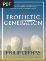 The Prophetic Generation - Apostle Philip Cephas