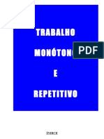 Trabalhos Monótonos e Repetitivos