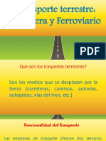 1.2 Medios de Transporte Terrestre. Carretera y Ferroviario