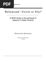 Bollywood': Victim or Ally?: A WHO Study On The Portrayal of Tobacco in Indian Cinema