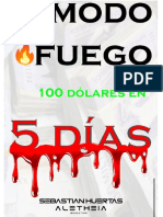 Modo Fuego Recupera Tu Inversion en 5 Dias