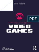 The Psychology of Video Games (Psychology of Everything)