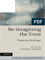 Lionel Smith - Re-Imagining The Trust - Trusts in Civil Law-Cambridge University Press (2012)