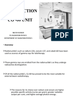 OF Co - 60 Unit: Nilesh Kumar PG Radiation Physics Department of Radiation Physics