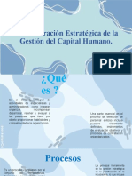 Administración Estratégica de La Gestión Del Capital Humano