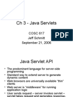 CH 3 - Java Servlets: COSC 617 Jeff Schmitt September 21, 2006