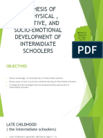 Synthesis of The Physical, Cognitive, and Socio-Emotional Development of Intermidiate Schoolers