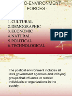 Cultural 2. Demographic 3. Economic 4. Natural 5. Political 6. Technological