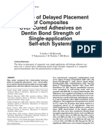 Influence of Delayed Placement of Composites Over Cured Adhesives On Dentin Bond Strength of Single-Application Self-Etch Systems Asaka2006