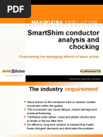 Smartshim Conductor Analysis and Chocking: Overcoming The Damaging Effects of Wave Action