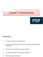 Lesson 7: Social Graces Lesson 7: Social Graces