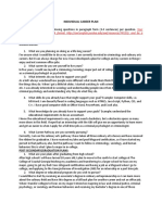 Individual Career Plan: DIRECTIONS: Answer The Following Questions in Paragraph Form (3-4 Sentences) Per Question