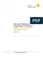 Microsoft Mediaroom Presentation Framework - White Paper