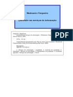 VERGUEIRO, W. Qualidade em Servicos de Informação