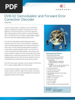 DVB-S2 Demodulator and Forward Error Correction Decoder: Satellite