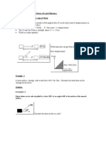 Work (W), Energy (E) and Power (P) and Efficiency (A) The Definition and S.I. Unit of Work