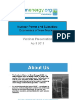 Nuclear Power and Subsidies: Economics of New Nuclear: Webinar Presentation April 2011