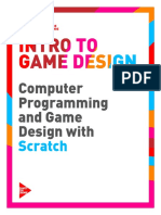 Computer Programming and Game Design With: Scratch