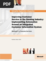 Improving Customer Service in The Banking Industry: Implementing Automation Around An Integrated Customer Information System