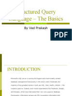 Structured Query Language - The Basics: by Ved Prakash