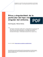 Dominguez, Maria Elena (2008) - Etica y Singularidad de Lo Particular Del Tipo Clinico A Lo Singular Del Sintoma