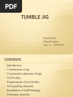 Tumble Jig: Presented by Bharat.k.manvi Reg No: 100926022