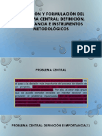 5 Definición y Formulación Del Problema Central E