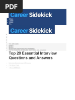 Top 20 Essential Interview Questions and Answers: Share Tweet Share Pin