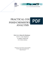 Practical Course Food Chemistry AND Analysis: Prof. Dr. Ir. Bruno de Meulenaer