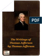 The Writings of Thomas Jefferson by Thomas Jefferson