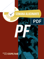 Semana Alucinante - PF