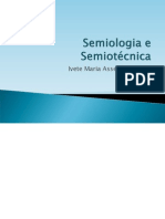 Semiologia e Semiotecnica (Prof Ivete)