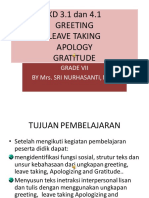 KD 3.1 Dan 4.1 Greeting Leave Taking Apology Gratitude: Grade Vii by Mrs. Sri Nurhasanti, M.PD