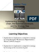 Chapter Two: Implementing Strategy: The Value Chain, The Balanced Scorecard, and The Strategy Map