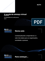 A Escala Da Ameaça Virtual - Módulo 2 - Programa Internacional